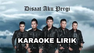Download lagu Disaat Aku Pergi Karaoke || Karaoke Version || Dadali || Karaoke  mp3
