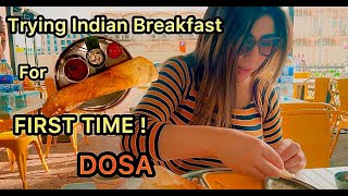 TRYING DOSA INDIAN BREAKFAST  FOR THE FIRST TIME ( is it Tasty ?)