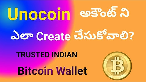How To Create  Bitcoin Wallet Unocoin Account in Telugu