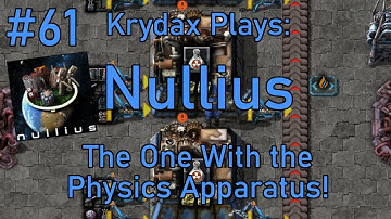 Factorio Nullius #61 - Physics Science!!!
