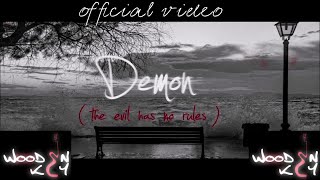 Wooden Key - Demon The Evil Has No Rules - Official Video