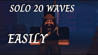 The EASIEST way to solo 20 waves for the hidden achievement  Guts and Blackpowder