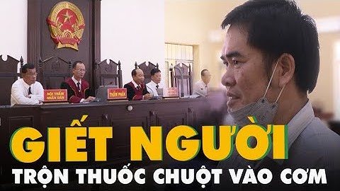 Người chồng trộn thuốc chuột vào cơm để 