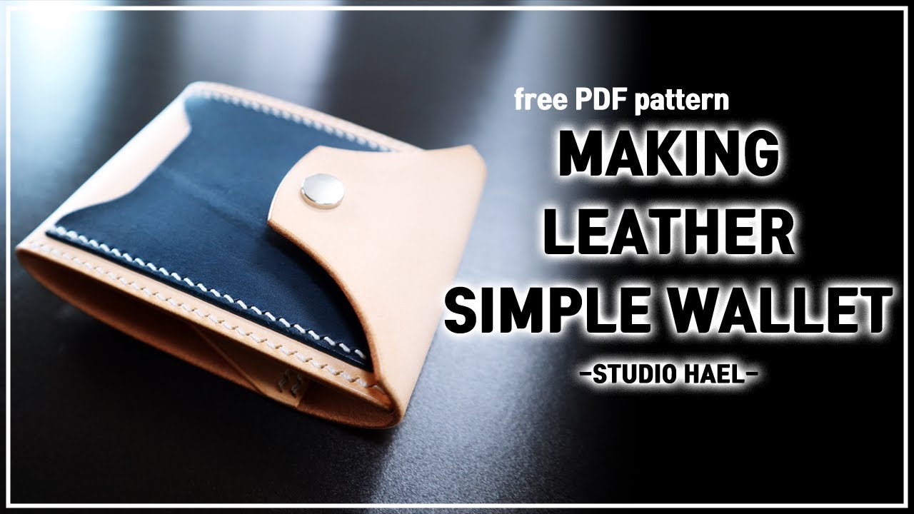 Leather Craft Leather Wallet Pdf/ Making A Leather Simple Wallet/ 가죽공예 심플  반지갑 만들기/ 무료패턴 - Youtube