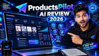 ProductsPilot AI Review 2026: Is It Worth It Create & Sell Digital Products With AI