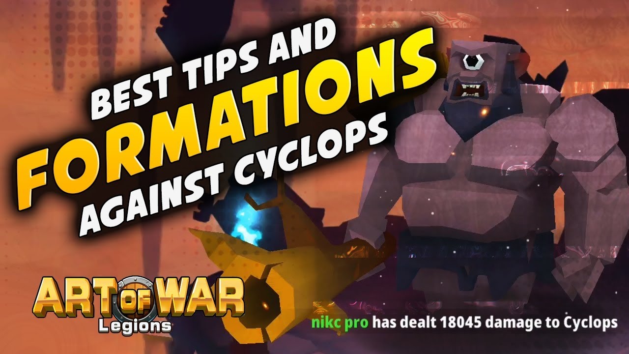 Best Cyclops Tips & Formations | Art of War: Legions
