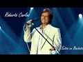 Roberto Carlos - Éxitos en Bachata