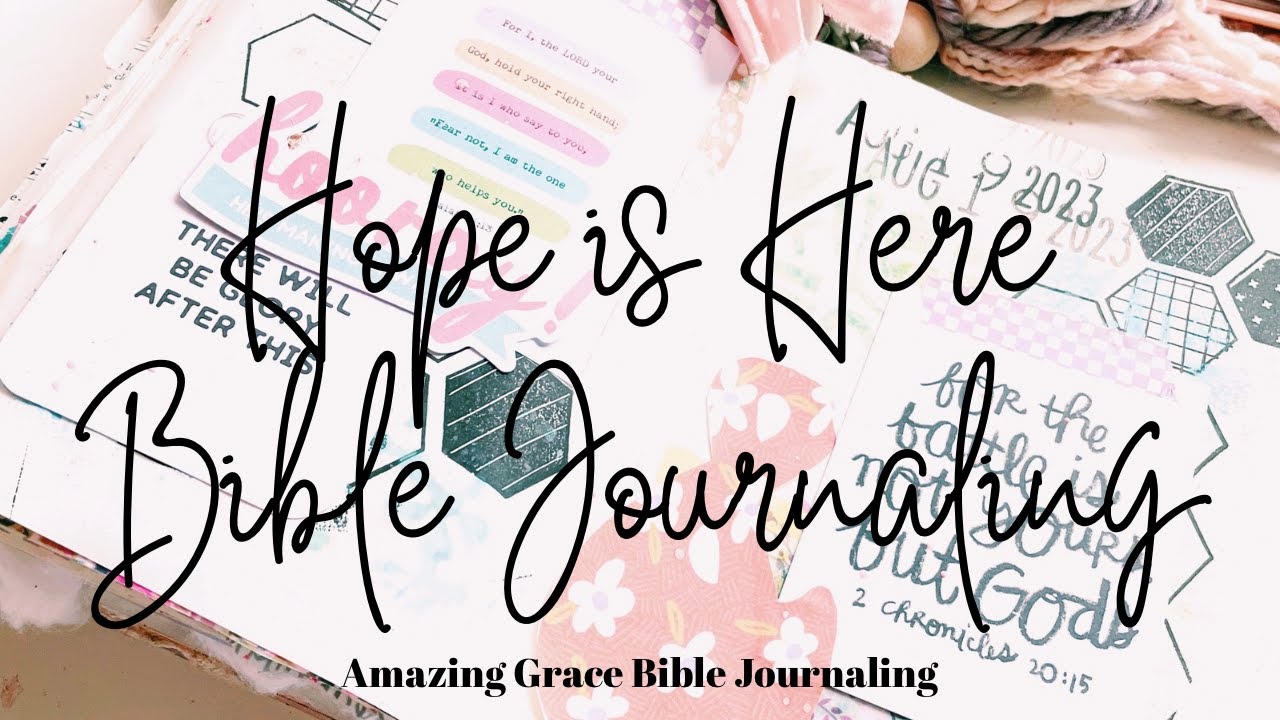 HOPE IS HERE Week 3 Bible Journaling Process Video Illustrated