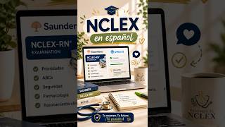 NCLEX en Español 🩺 No tienes que hacerlo sola 🤍
