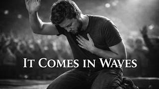 It Comes in Waves | Deep Emotional Sacred Hymn (Faith in the Storm)