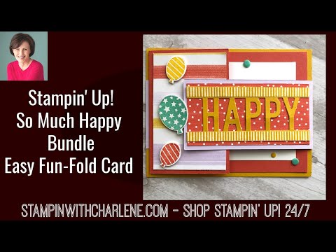 How to Use Stampin' Up! "So Much Happy" Bundle to Make an Easy Fun-Fold Card