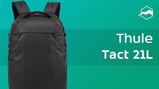 Рюкзак Thule Tact Backpack 21L. Обзор