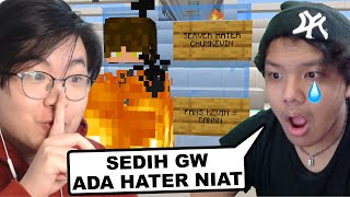 Gw Diam Diam Bikin Server HATERS Temen Gw di Minecraft.... (Sampe Sedih)