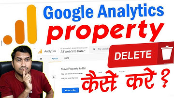 how to remove google analytics property | google analytics property delete kaise kare