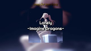 Lonely - Imagine Dragons (Letra/Tradução)