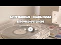 Ariff Bahran - Juara Dusta (Slowed+Pitched)