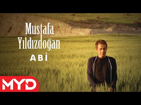 Mustafa Yıldızdoğan - Abi