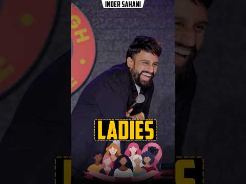 Ladies  #standupcomedy #standup #funny