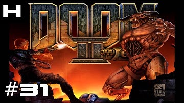 Doom II Hell on Earth (ZDoom) Walkthrough Part 31 [PC]
