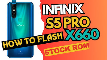 How To Full Flash Infinix S5 Pro X660 Using Free Tool Os Software Repair Dead Boot Fix