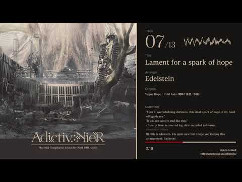 [Adictiv.:NieR]  Edelstein - Lament For A Spark Of Hope