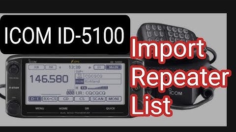 ICOM ID-5100 Add Repeater List / GPS List 2025