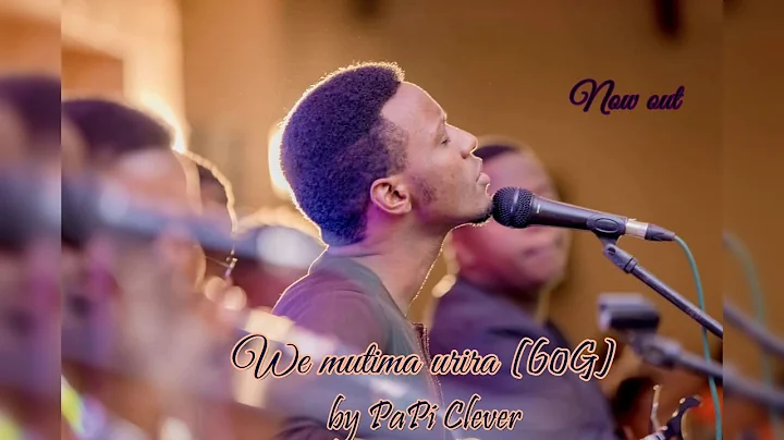 We mutima urira (60 Gushimisha) by PaPi Clever (Official Audio 2018)