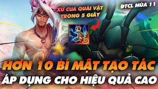 HƠN 10 BÍ MẬT SỬ DỤNG TẠO TÁC VỚI 1000% HIỆU QUẢ - ĐTCL MÙA 11 - Ted Thông Tin