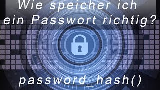 Wie Benutze Ich Passworthash ? Php Mysql Programmieren Lernen Davidsprotv