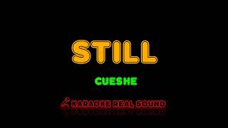 Cueshe - Still Karaoke