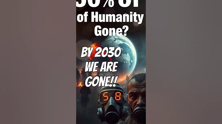 "Half of Humanity Could Disappear by 2030: The Shocking Truth"