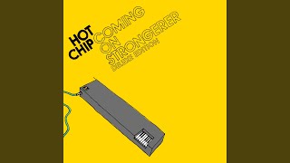 Take Care - Hot Chip
