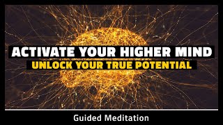 Activate Your Higher Mind and Unlock Your True Potential | 15 Minute Guided Meditation screenshot 5