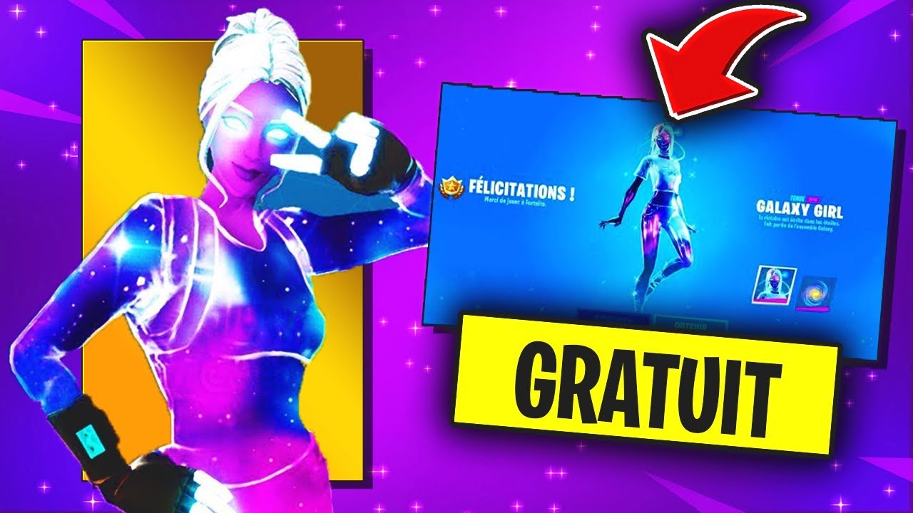 COMMENT OBTENIR LE SKIN GALAXY ÉCLAIREUSE GRATUITEMENT SUR FORTNITE