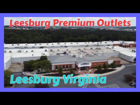 Video: Leesburg Corner Premium Outlet