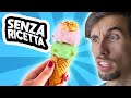 CUCINIAMO SENZA RICETTA IL GELATO!! Challenge sinuosa