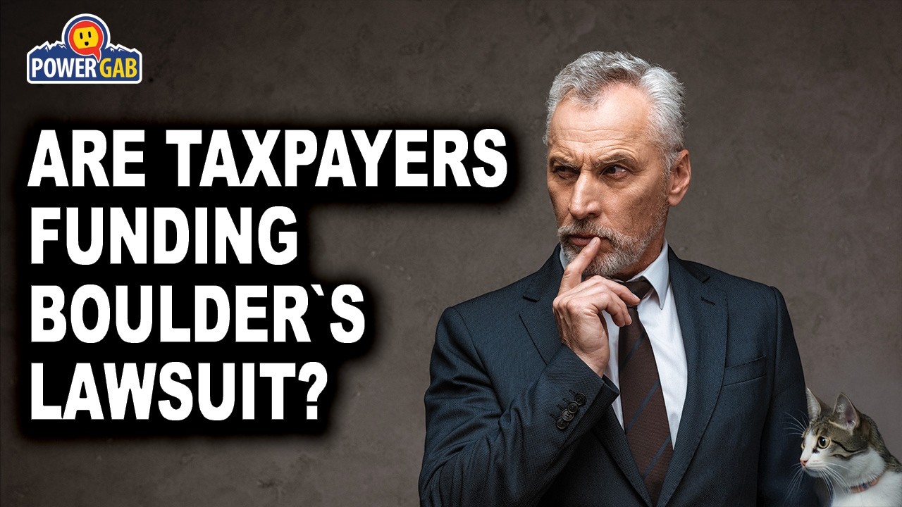 Colorado's Attorney General has expressed skepticism of Suncor and Boulder's lawsuit against them. But is a recent comment during a public debate hinting that Colorado has been involved and taxpayers are footing the bill? PowerGab Hosts Jake Fogleman and Amy Cooke discuss this and more.

Show Notes:
https://completecolorado.com/2026/06/16/boulder-da-hints-weiser-involvement-climate-lawsuit/