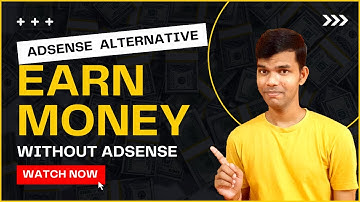 Best AdSense Alternative | Earn Money from Free Website | Make Money Online from Website