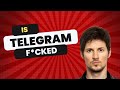 Is Telegram and Pavel Durov F*cked