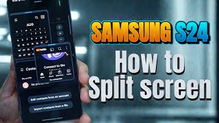 How to Use Split Screen View on Samsung Galaxy S24 - Multi Tasking