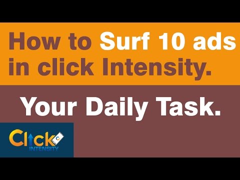 Click Intensity- How to Surf 10 ads in click Intensity. (Daily Task To Do)