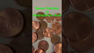 The Acid Eats (most of) the Pennies