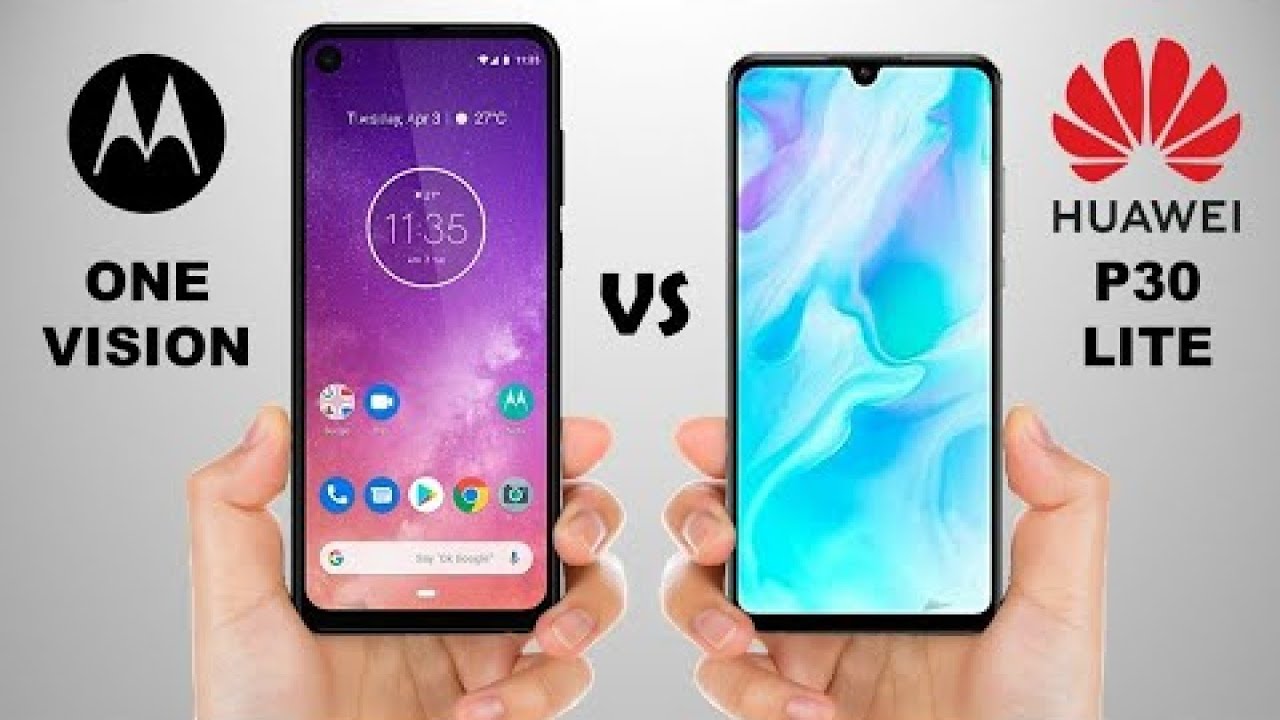 MOTOROLA ONE VISION VS HUAWEI P30 LITE YouTube MOTOROLA ONE VISION VS HUAWEI P30 LITE YouTube