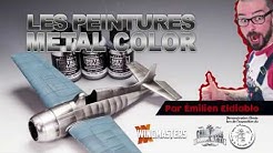 [DEMO]Les peintures Metal Color par Emilien Eldiablo