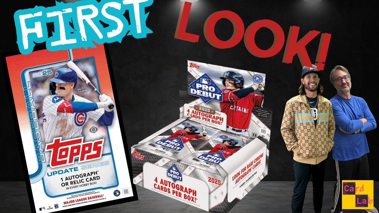 ? FIRST LOOK! 2025 Topps Update & Pro Debut Hobby Boxes — Rookie 