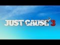 Just Cause 3 Walkthrough Part 1 HD