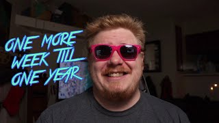 One more week till we hit a year! Details