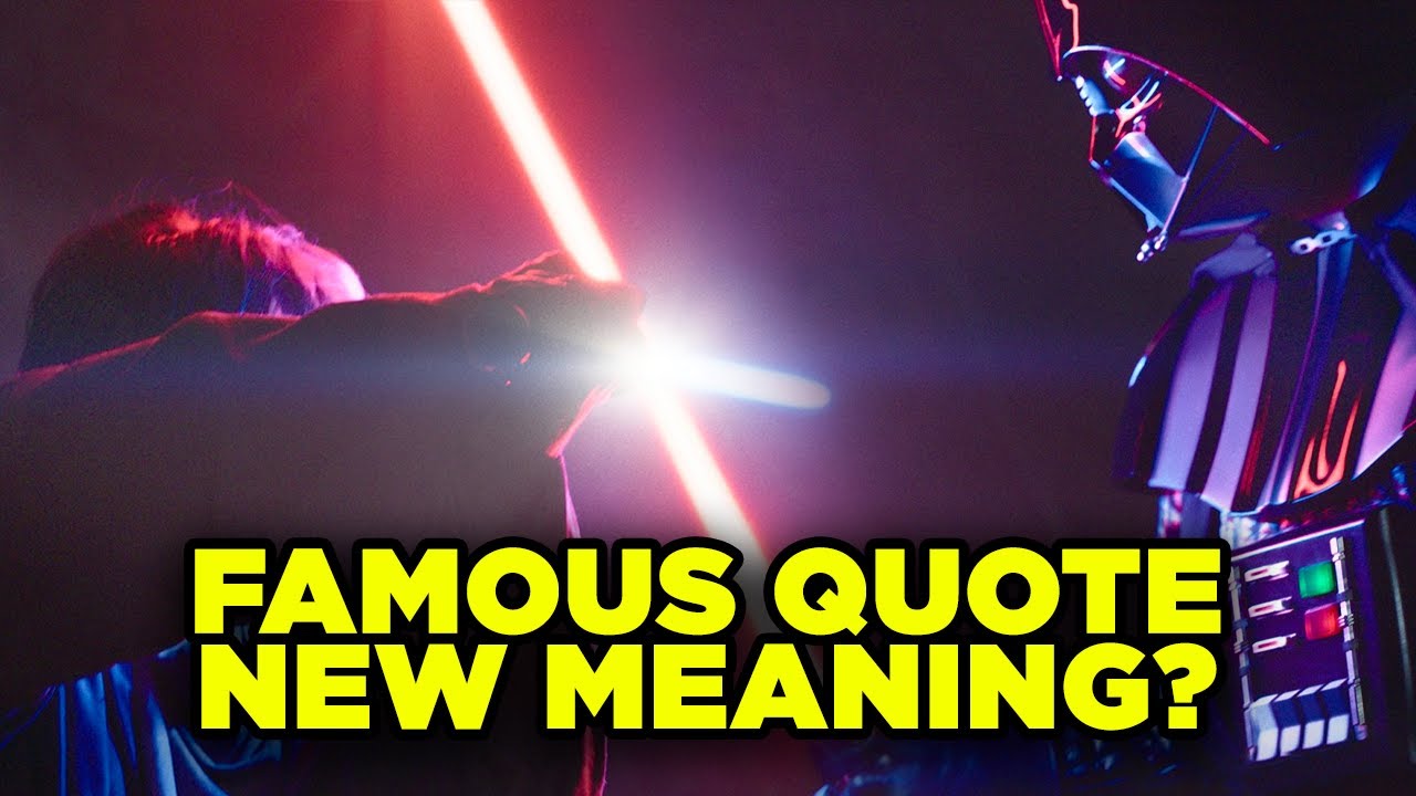 Darth Vader vs ObiWan Kenobi New Meaning to Famous Star Wars Quote