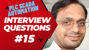 Interview Tips 15 - Industrial Automation Interview Questions | Best PLC SCADA Interview Questions