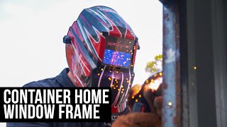 Simple Welded Window Frame | Building a 20ft Shipping Container Home